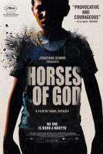 Watch Horses of God Movie4k