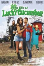 Watch The Life of Lucky Cucumber Movie4k