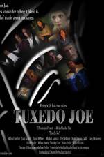 Watch Tuxedo Joe Movie4k