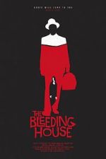 Watch The Bleeding House Movie4k