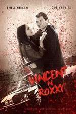 Watch Vincent N Roxxy Movie4k