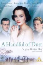 Watch A Handful of Dust Movie4k
