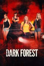 Watch Dark Forest Movie4k