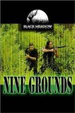 Watch Nine Grounds Movie4k