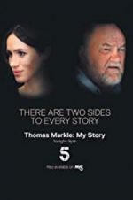 Watch Thomas Markle: My Story Movie4k