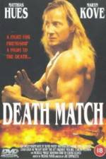 Watch Death Match Movie4k