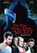 Watch Do You Wanna Know a Secret? Movie4k