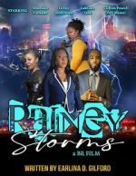 Watch Rainey Storms Movie4k