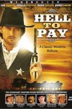 Watch Hell to Pay Movie4k