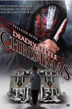 Watch Deadly Little Christmas Movie4k