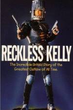 Watch Reckless Kelly Movie4k