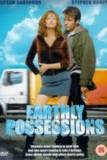 Watch Earthly Possessions Movie4k