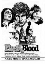 Watch Flesh & Blood Online Movie4k