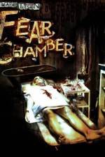 Watch The Fear Chamber Movie4k