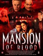 Watch Mansion of Blood Movie4k