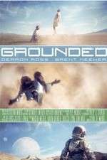 Watch Grounded Movie4k