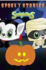 Watch Smighties Spooky Stories Movie4k