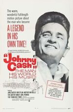 Watch Johnny Cash! The Man, His World, His Music Online Movie4k