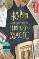 Watch Harry Potter: A History of Magic Movie4k