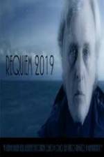 Watch Requiem 2019 Movie4k