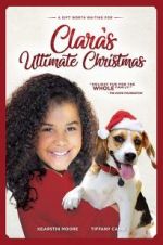 Watch Clara\'s Ultimate Christmas Vodly