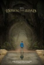 Watch Down the Road Movie4k