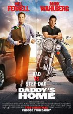 Watch Daddy\'s Home Movie4k