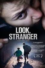 Watch Look, Stranger Movie4k