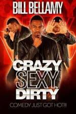 Watch Bill Bellamy Crazy Sexy Dirty Movie4k