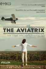 Watch The Aviatrix Movie4k