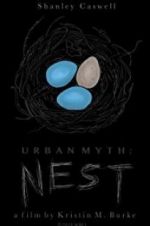 Watch Urban Myth: Nest Movie4k