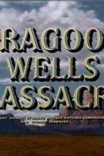 Watch Dragoon Wells Massacre Movie4k