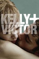 Watch Kelly + Victor Movie4k