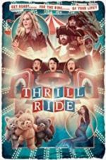 Watch Thrill Ride Movie4k