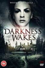 Watch Darkness Wakes Movie4k