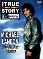 Watch Michael Landon, the Father I Knew Movie4k