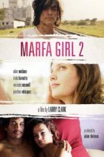 Watch Marfa Girl 2 Movie4k