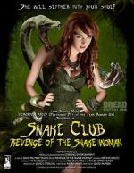 Watch Snake Club: Revenge of the Snake Woman Movie4k