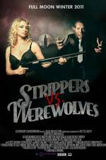 Watch Strippers vs Werewolves Movie4k