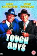 Watch Tough Guys Movie4k