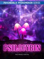 Watch Psilocybin: The Magic Portal (Short 2019) Movie4k