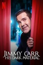 Watch Jimmy Carr: His Dark Material (TV Special 2021) Movie4k