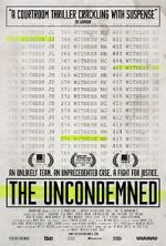 Watch The Uncondemned Movie4k