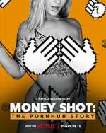 Watch Money Shot: The Pornhub Story Movie4k
