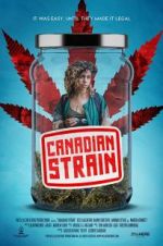 Watch Canadian Strain Movie4k