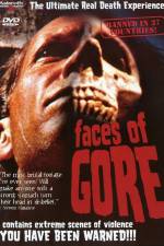 Watch Faces of Gore Movie4k