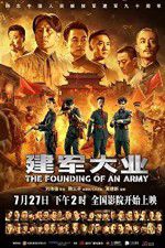 Watch The Founding of an Army Movie4k