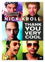 Watch Nick Kroll: Thank You Very Cool Movie4k