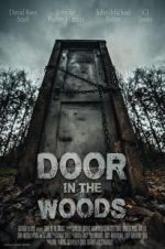 Watch Door in the Woods Movie4k