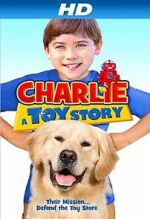 Watch Charlie: A Toy Story Movie4k